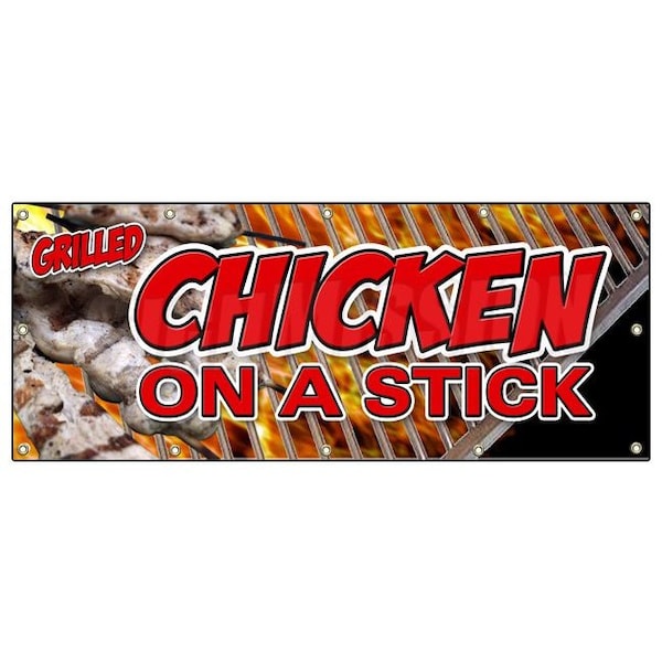 CHICKEN ON A STICK BANNER SIGN grilled skewer shish kabob grilled